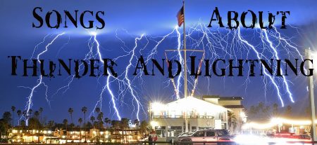 30 Best Songs About Thunder and Lightning songs about thunder and lightning
