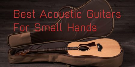 The Best Acoustic and Electric Guitars for Small Hands in 2025: reviewed and rated! best acoustic guitars for small hands