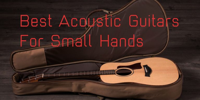 The Best Acoustic and Electric Guitars for Small Hands in 2025: reviewed and rated! best acoustic guitars for small hands