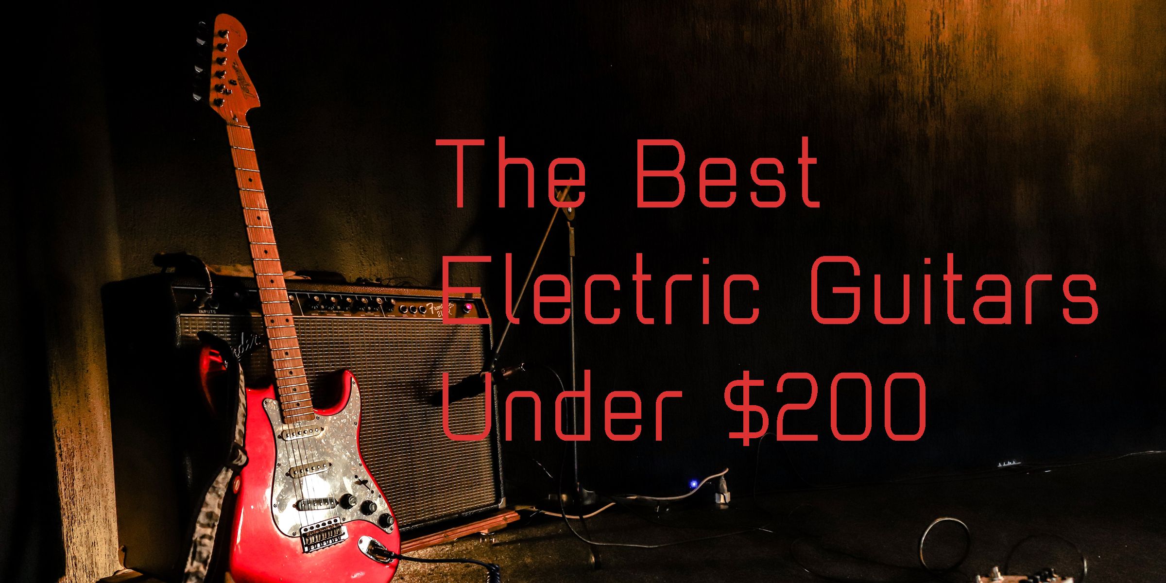 5 BEST Electric Guitars Under $200 - In-Depth Tested